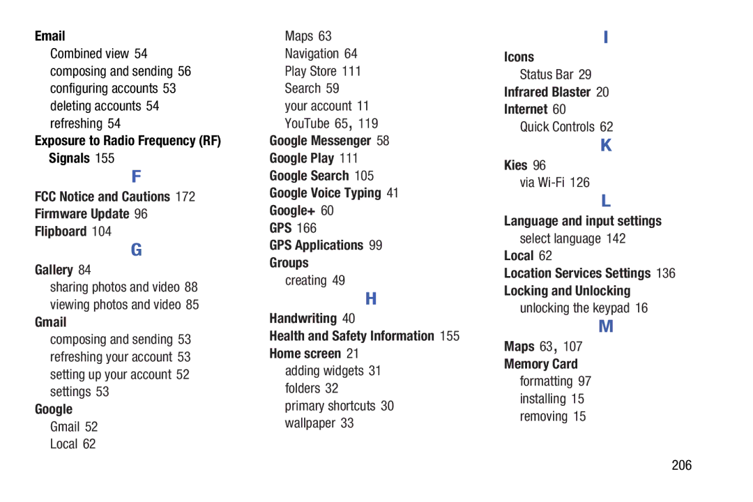 Samsung GT-P5210GNYXAR FCC Notice and Cautions Firmware Update Flipboard Gallery, Icons, Infrared Blaster Internet, Kies 