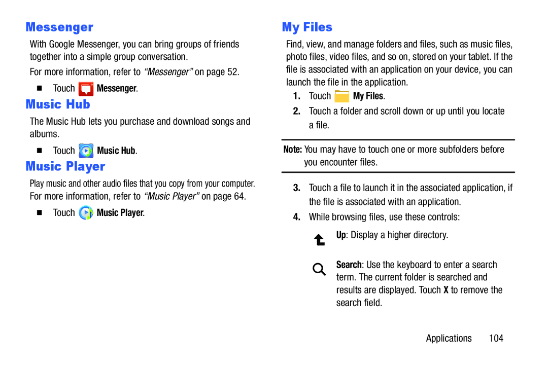 Samsung GT-P5210GNYXAR user manual  Touch Messenger,  Touch Music Hub, Touch My Files 