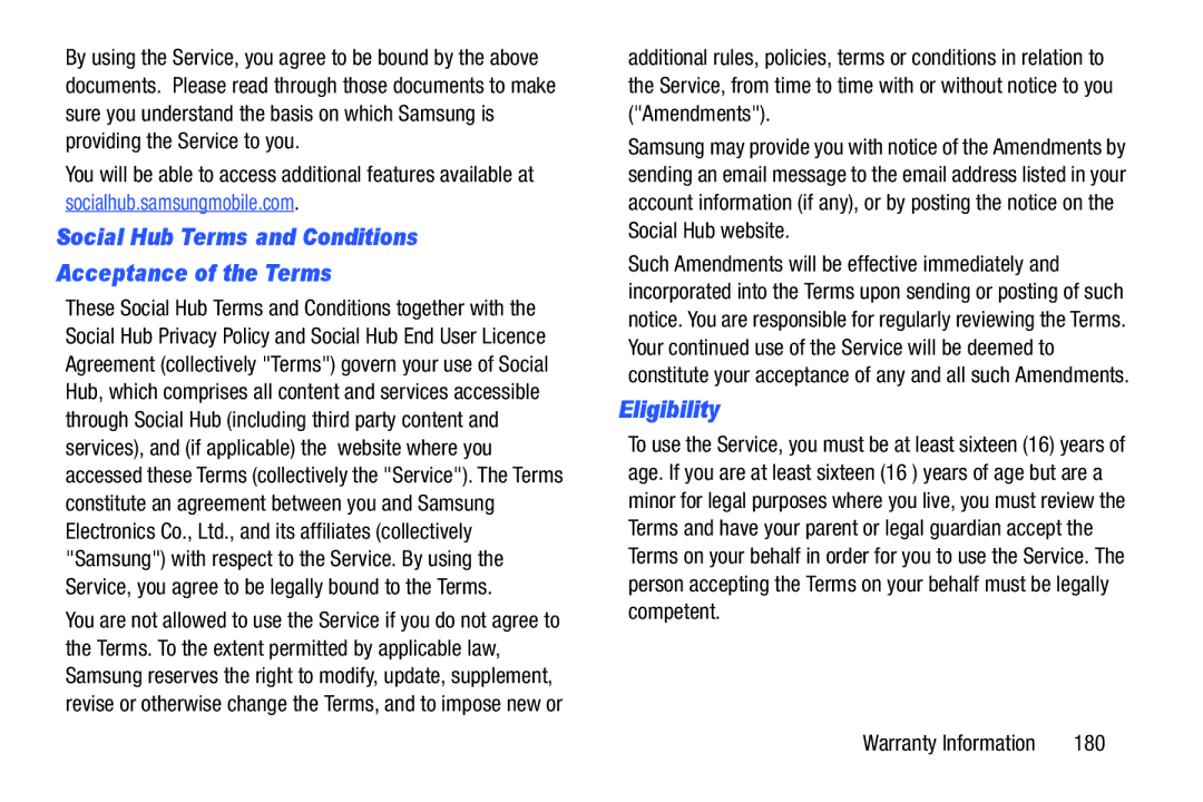Samsung GT-P5210GNYXAR user manual Social Hub Terms and Conditions Acceptance of the Terms, Eligibility, 180 