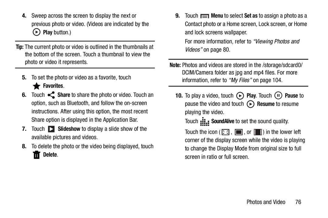 Samsung GT-P5210GNYXAR user manual To set the photo or video as a favorite, touch, Favorites, Delete 