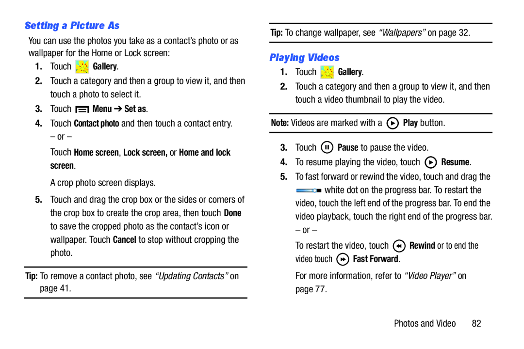 Samsung GT-P5210GNYXAR user manual Setting a Picture As, Playing Videos, Touch Menu Set as, Crop photo screen displays 