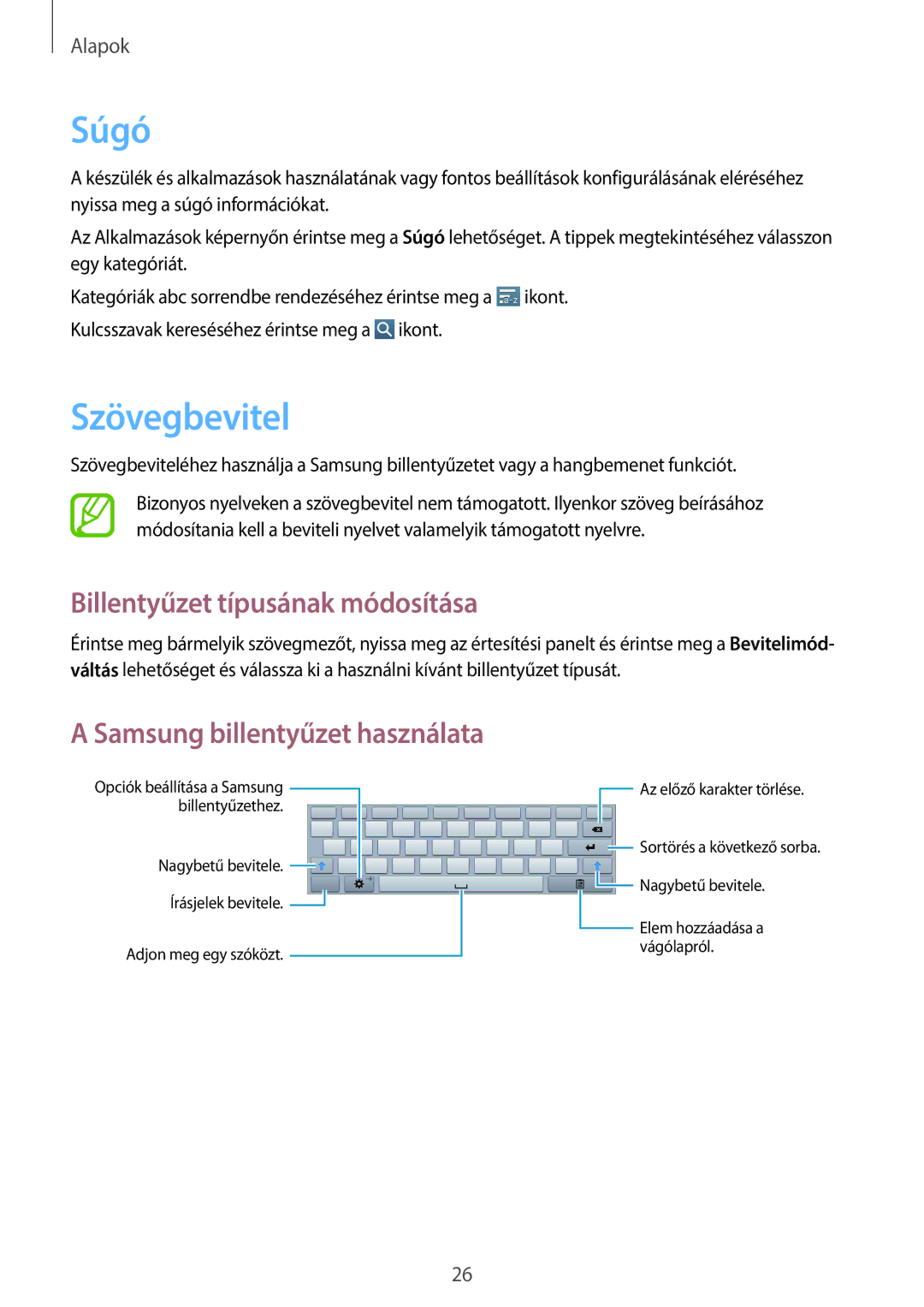 Samsung GT-P5210ZWAROM manual Súgó, Szövegbevitel, Billentyűzet típusának módosítása, Samsung billentyűzet használata 