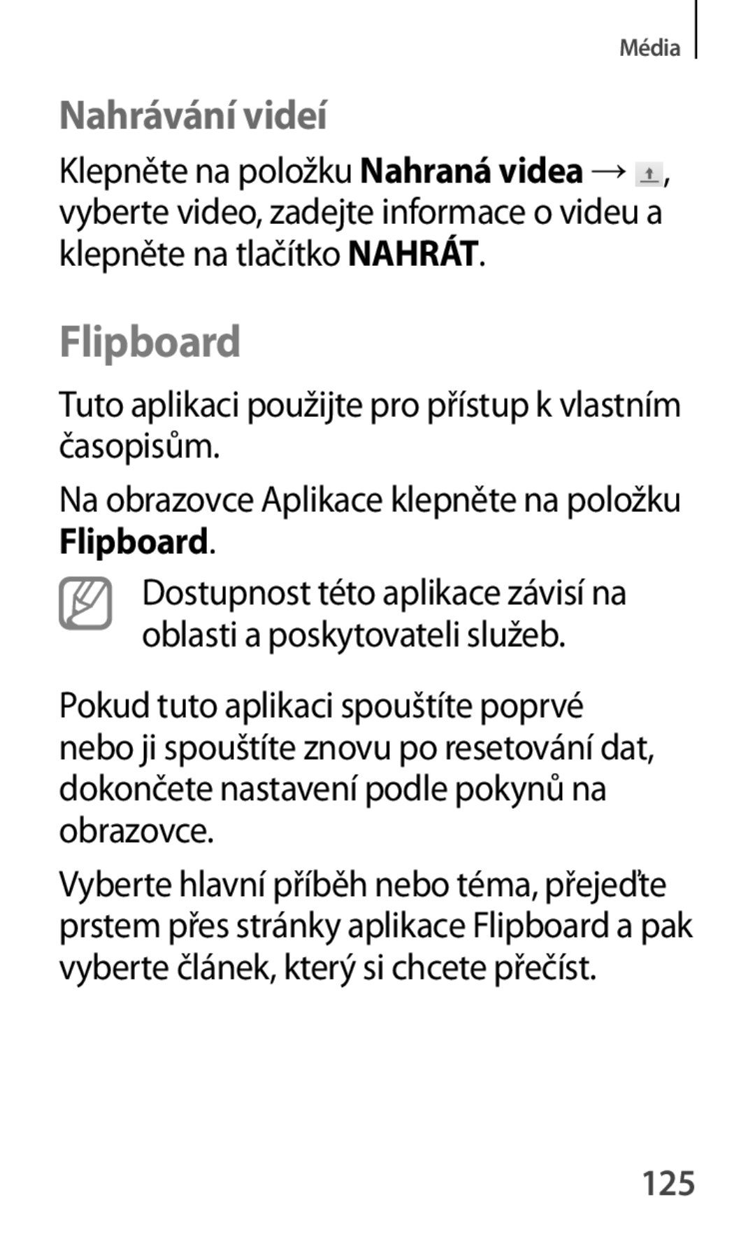 Samsung GT-P5210MKAAUT manual Flipboard, Nahrávání videí, Tuto aplikaci použijte pro přístup k vlastním časopisům, 125 