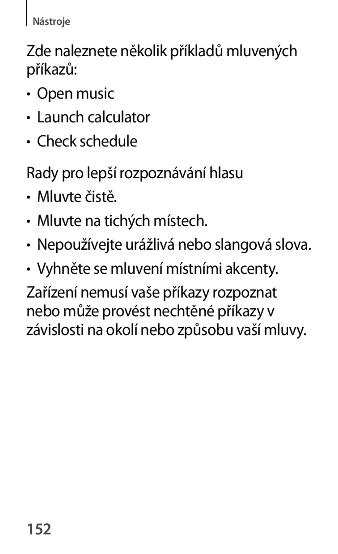 Samsung GT-P5210GNAAUT, GT-P5210MKAXEO, GT-P5210ZWAXEO, GT-P5210ZWAATO manual Vyhněte se mluvení místními akcenty, 152 