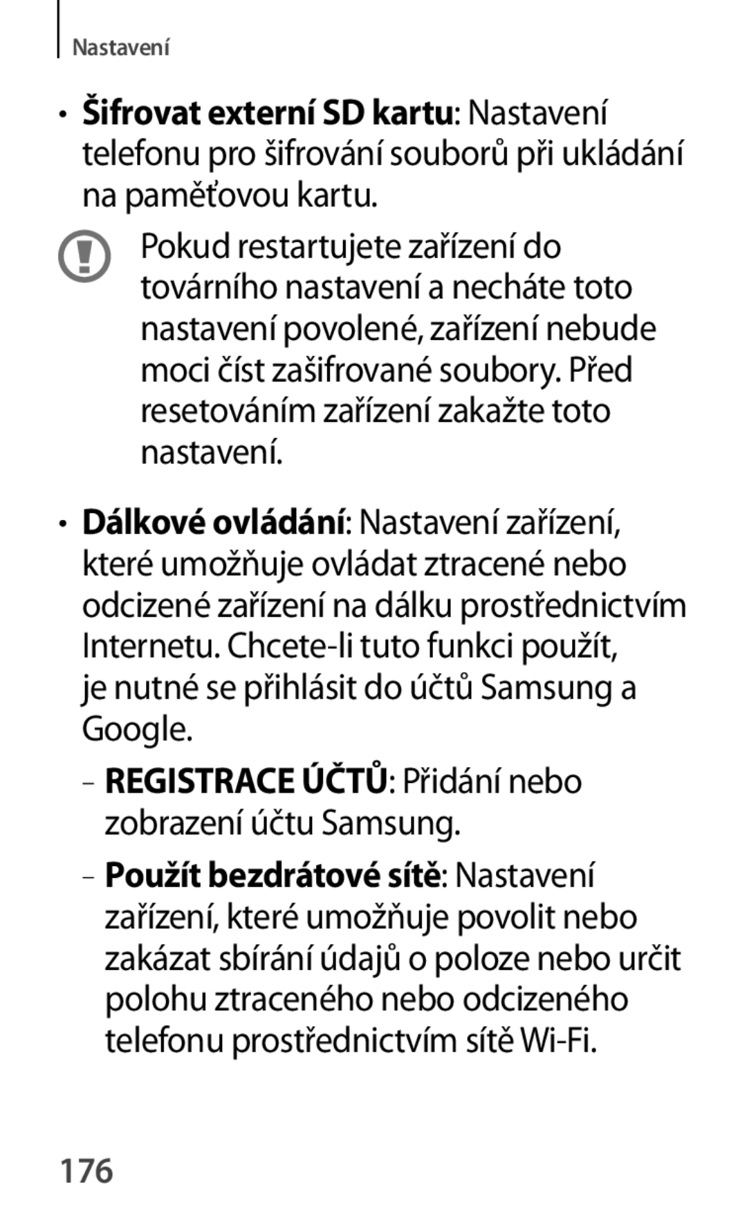 Samsung GT-P5210MKAAUT, GT-P5210MKAXEO, GT-P5210ZWAXEO, GT-P5210ZWAATO Je nutné se přihlásit do účtů Samsung a Google, 176 