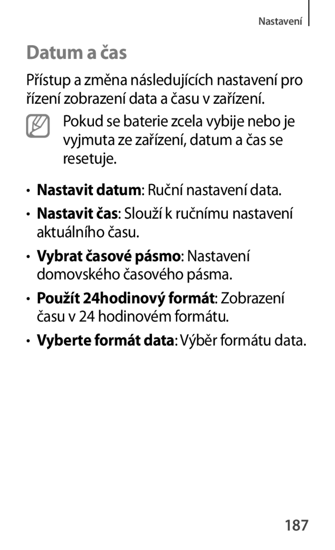 Samsung GT-P5210MKAXEO, GT-P5210ZWAXEO, GT-P5210ZWAATO, GT-P5210GNAATO, GT-P5210ZWEATO, GT-P5210MKAATO manual Datum a čas, 187 