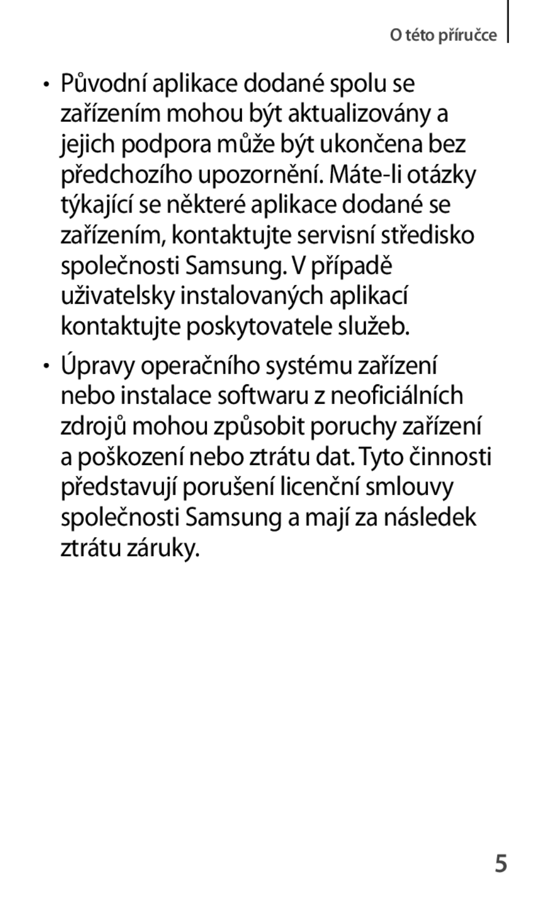 Samsung GT-P5210MKAATO, GT-P5210MKAXEO, GT-P5210ZWAXEO, GT-P5210ZWAATO, GT-P5210GNAATO, GT-P5210ZWEATO manual Této příručce 