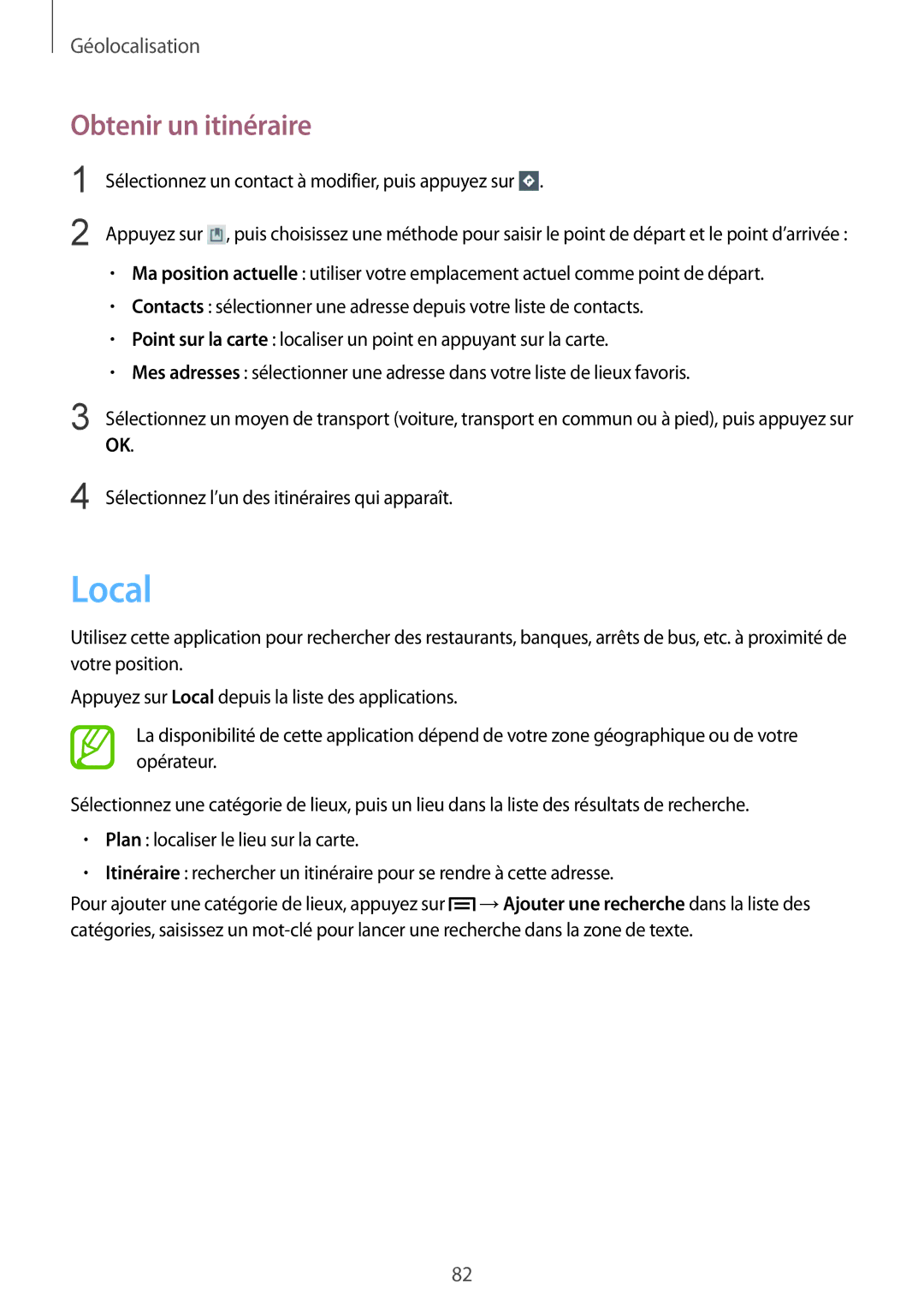 Samsung GT-P5210MKABGL, GT-P5210ZWABGL, GT-P5210GNABGL manual Local, Obtenir un itinéraire 