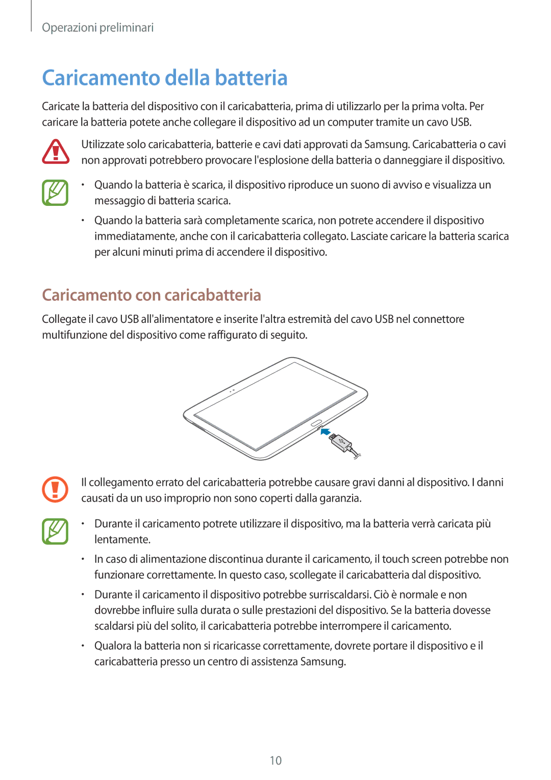 Samsung GT-P5210ZWATUR, GT-P5210ZWADBT, GT-P5210ZWAITV manual Caricamento della batteria, Caricamento con caricabatteria 