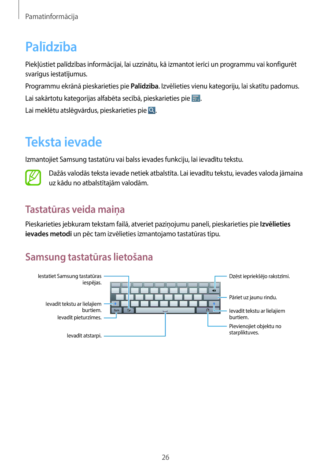 Samsung GT-P5210ZWASEB, GT-P5210MKASEB manual Palīdzība, Teksta ievade, Tastatūras veida maiņa, Samsung tastatūras lietošana 