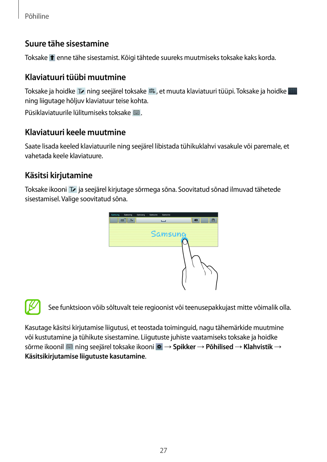 Samsung GT-P5210MKASEB Suure tähe sisestamine, Klaviatuuri tüübi muutmine, Klaviatuuri keele muutmine, Käsitsi kirjutamine 