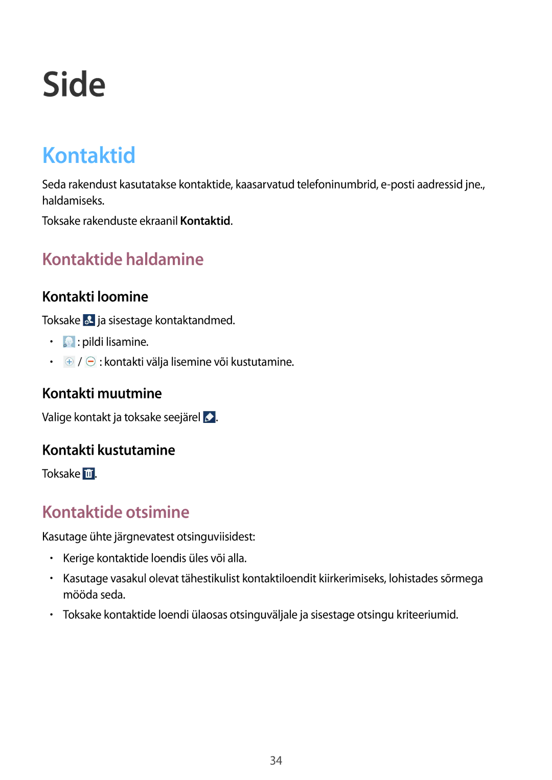 Samsung GT-P5210ZWASEB, GT-P5210MKASEB manual Side, Kontaktide haldamine, Kontaktide otsimine 