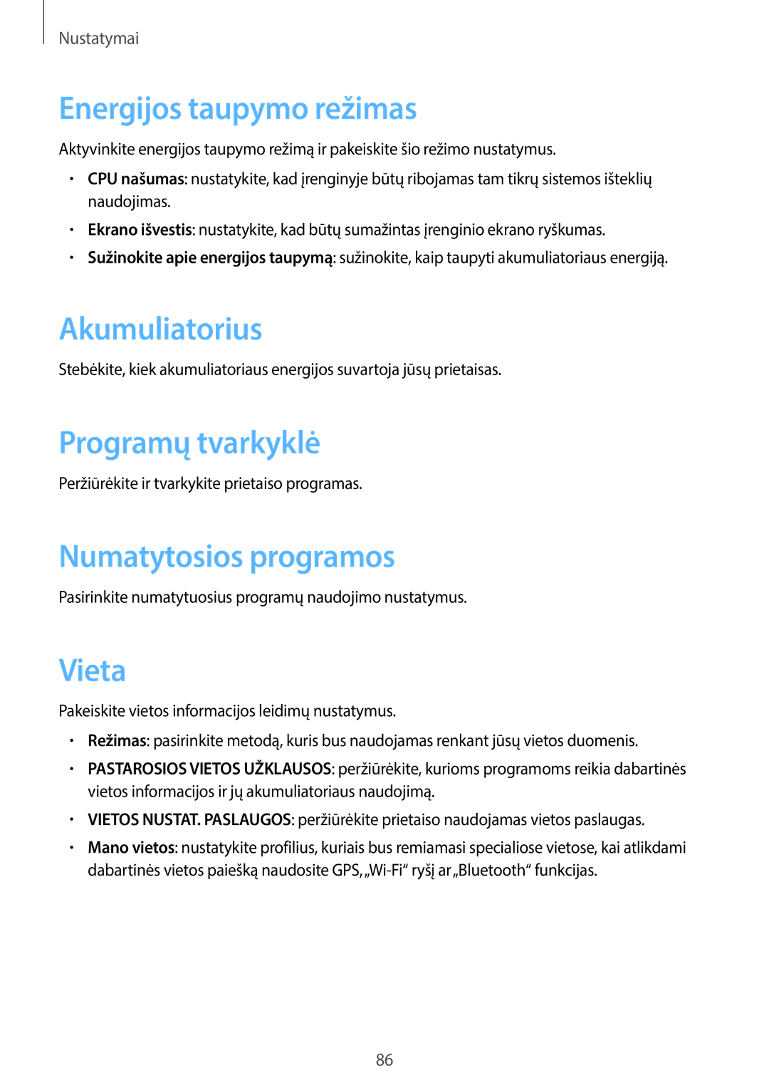 Samsung GT-P5210ZWASEB manual Energijos taupymo režimas, Akumuliatorius, Programų tvarkyklė, Numatytosios programos, Vieta 