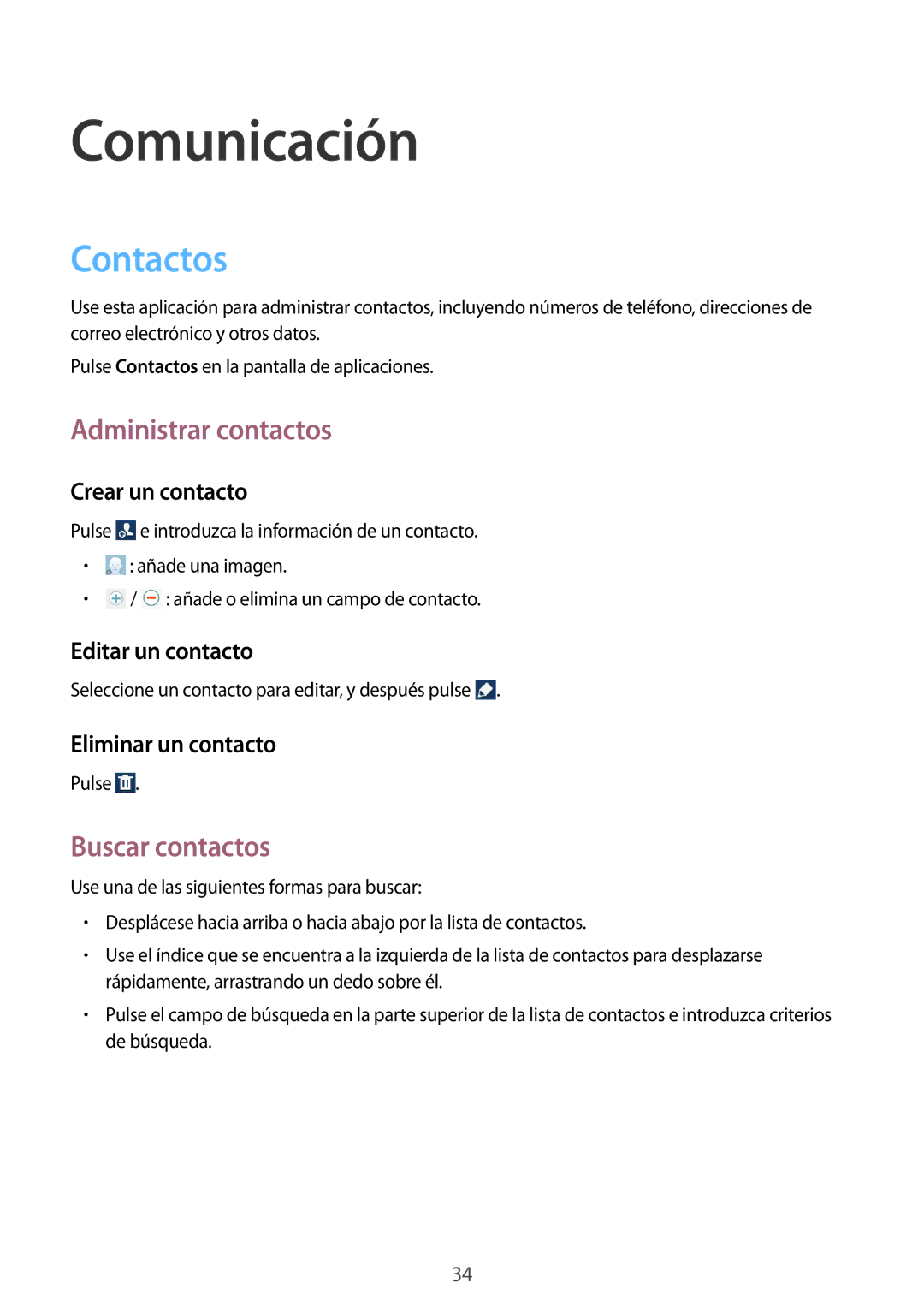 Samsung GT-P5210ZWAXEC, GT-P5210ZWAXEO, GT-P5210ZWADBT Comunicación, Contactos, Administrar contactos, Buscar contactos 