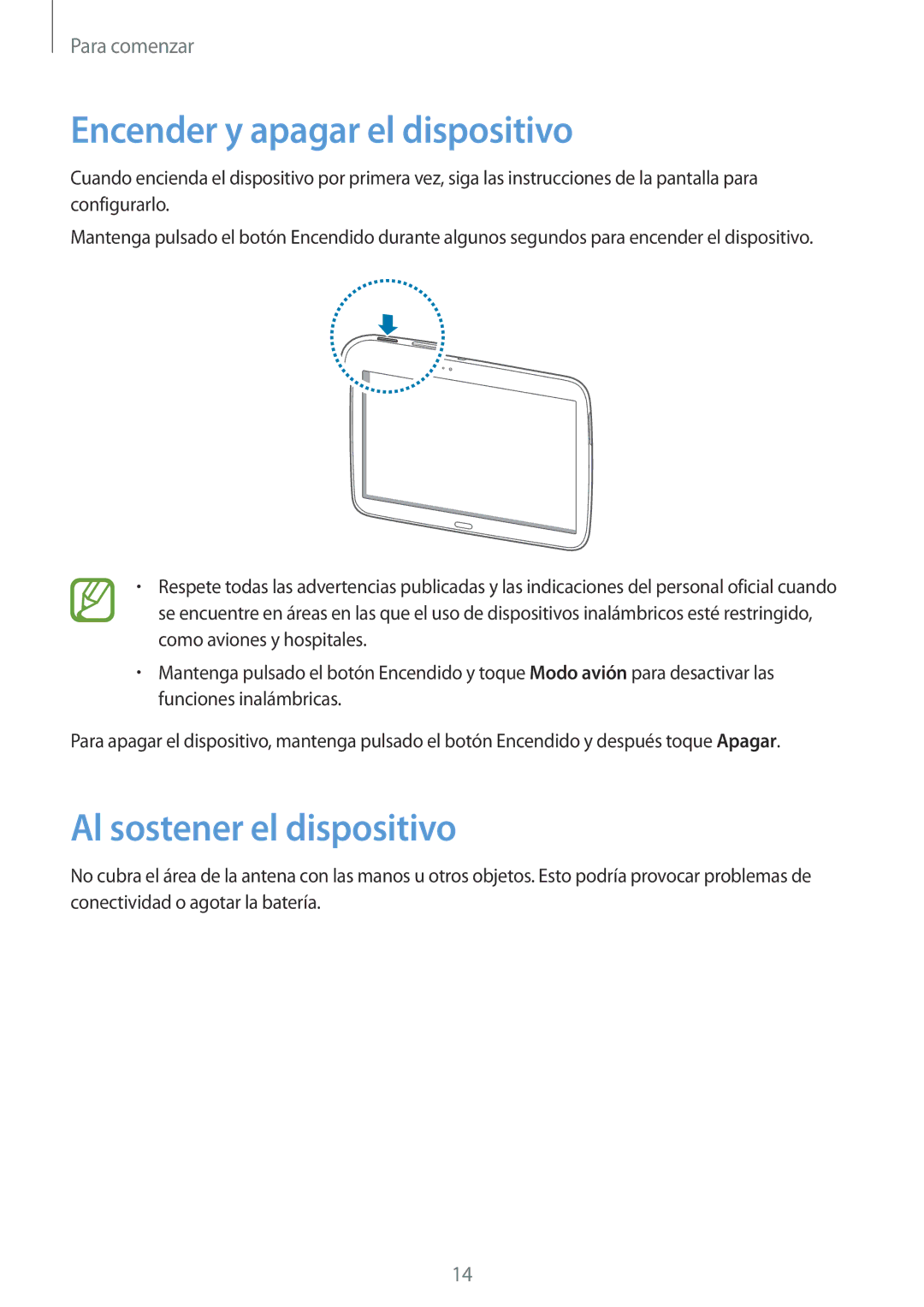 Samsung GT-P5210ZWAPHE, GT-P5210ZWAXEO, GT-P5210ZWADBT manual Encender y apagar el dispositivo, Al sostener el dispositivo 