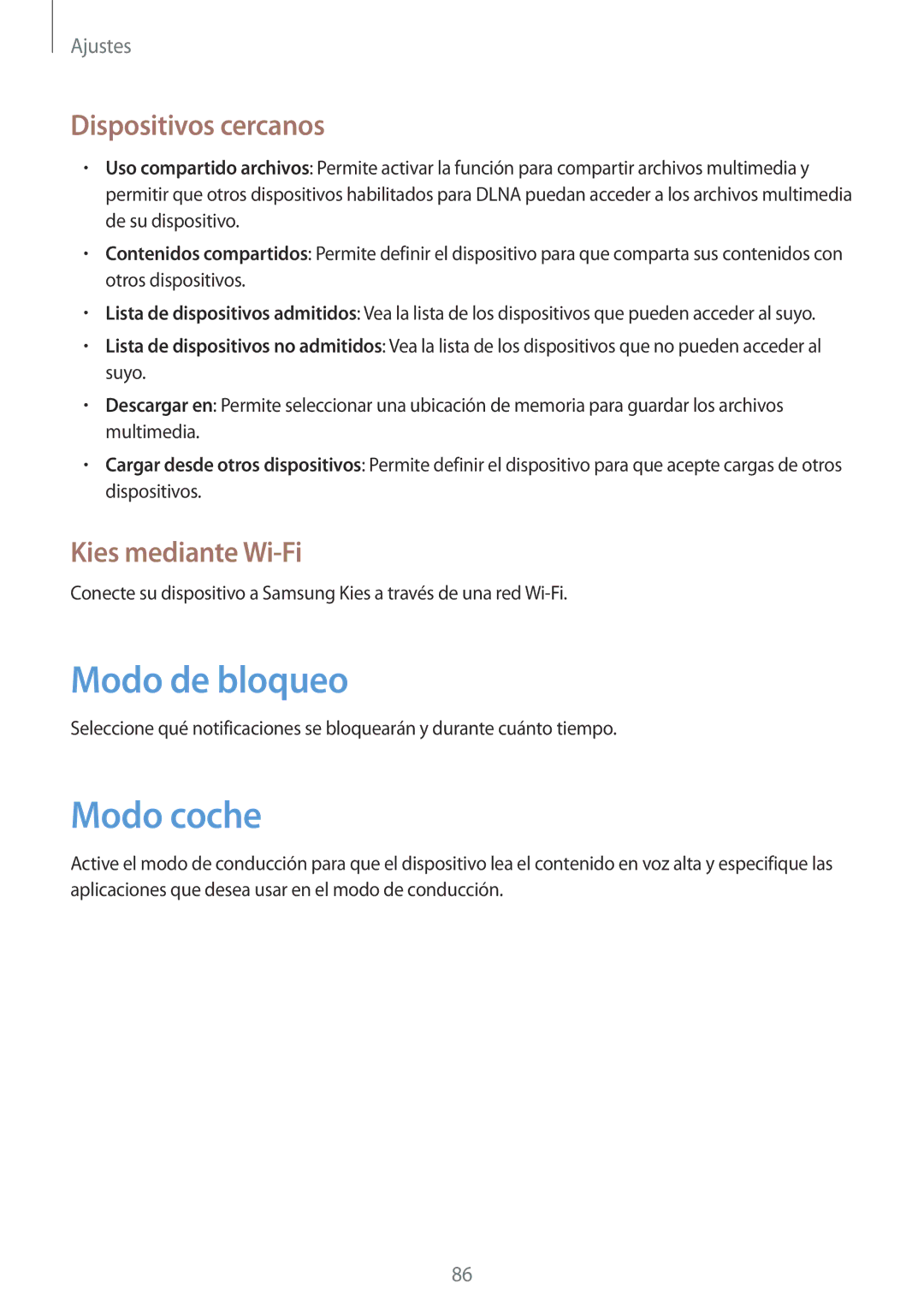 Samsung GT-P5210ZWAPHN, GT-P5210ZWAXEO manual Modo de bloqueo, Modo coche, Dispositivos cercanos, Kies mediante Wi-Fi 