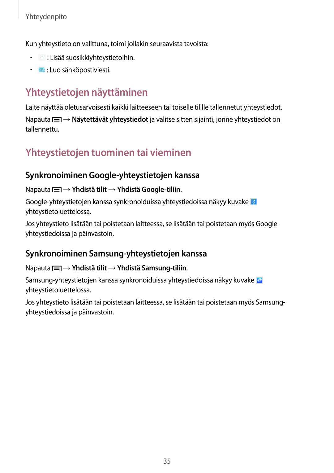 Samsung GT-P5210ZWENEE, GT-P5210GNENEE, GT-P5210GNANEE Yhteystietojen näyttäminen, Yhteystietojen tuominen tai vieminen 