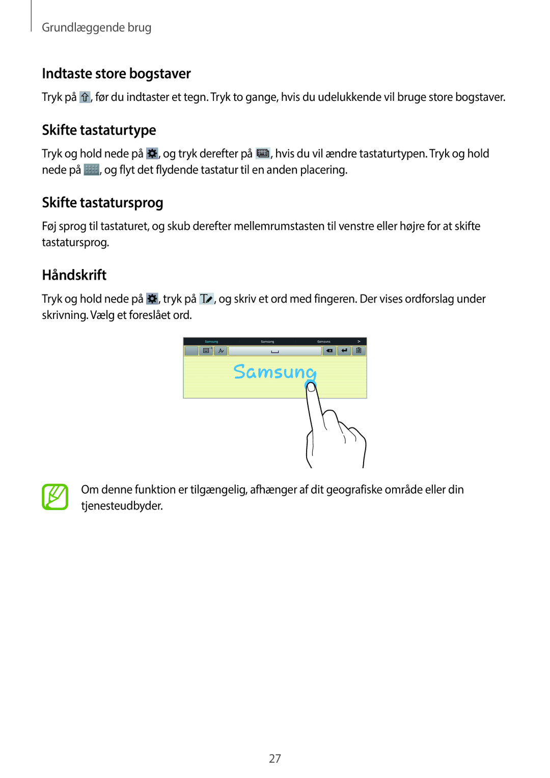 Samsung GT-P5210GRENEE, GT-P5210ZWENEE Indtaste store bogstaver, Skifte tastaturtype, Skifte tastatursprog, Håndskrift 