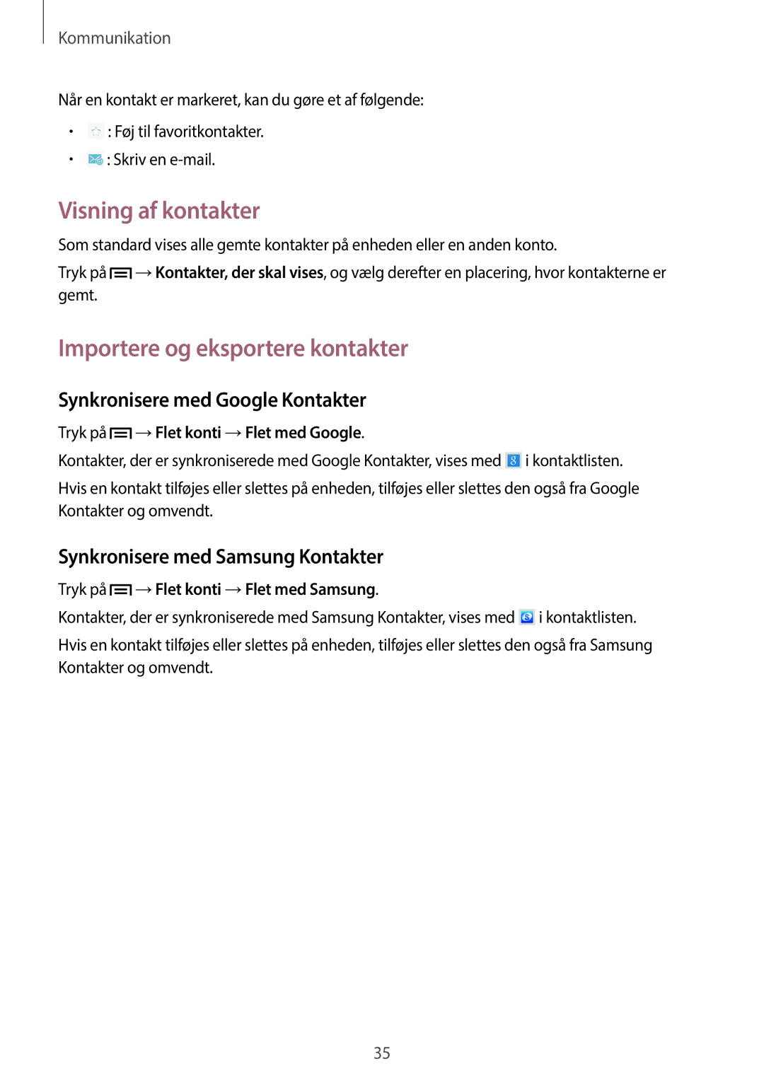 Samsung GT-P5210ZWENEE manual Visning af kontakter, Importere og eksportere kontakter, Synkronisere med Google Kontakter 