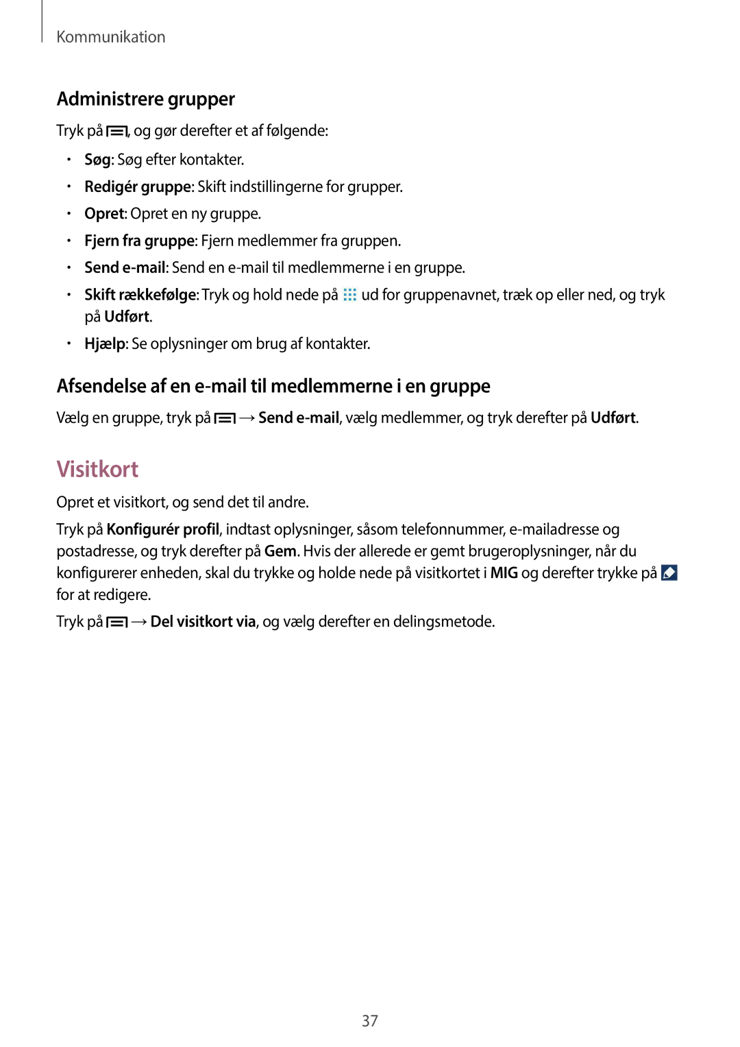 Samsung GT-P5210GNANEE manual Visitkort, Administrere grupper, Afsendelse af en e-mail til medlemmerne i en gruppe 