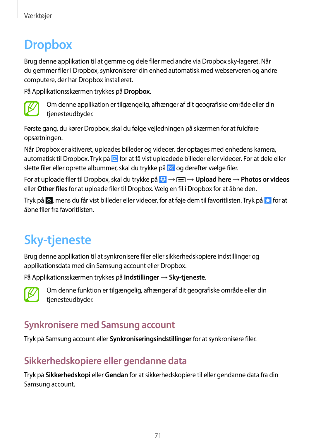 Samsung GT-P5210GNENEE Dropbox, Sky-tjeneste, Synkronisere med Samsung account, Sikkerhedskopiere eller gendanne data 