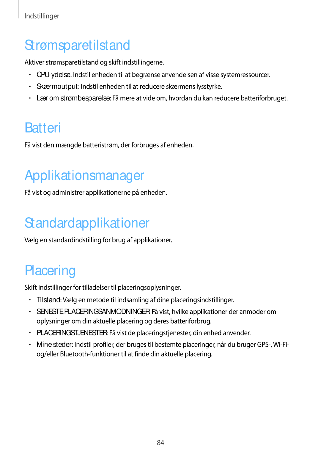 Samsung GT-P5210ZWENEE, GT-P5210GNENEE Strømsparetilstand, Batteri, Applikationsmanager, Standardapplikationer, Placering 