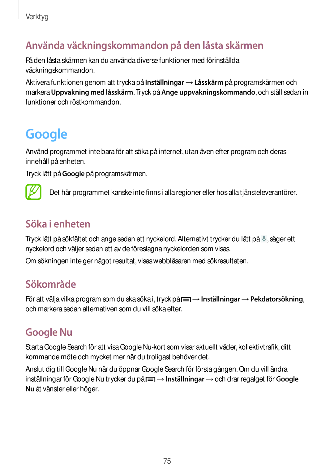 Samsung GT-P5210ZWXNEE manual Använda väckningskommandon på den låsta skärmen, Söka i enheten, Sökområde, Google Nu 