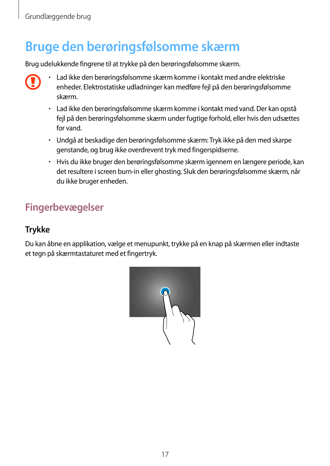 Samsung GT-P5210MKENEE, GT-P5210ZWENEE, GT-P5210GNENEE manual Bruge den berøringsfølsomme skærm, Fingerbevægelser, Trykke 