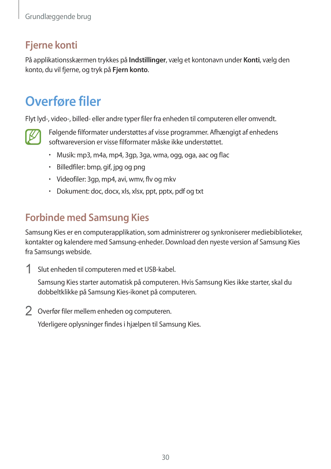Samsung GT-P5210GNANEE, GT-P5210ZWENEE, GT-P5210GNENEE manual Overføre filer, Fjerne konti, Forbinde med Samsung Kies 