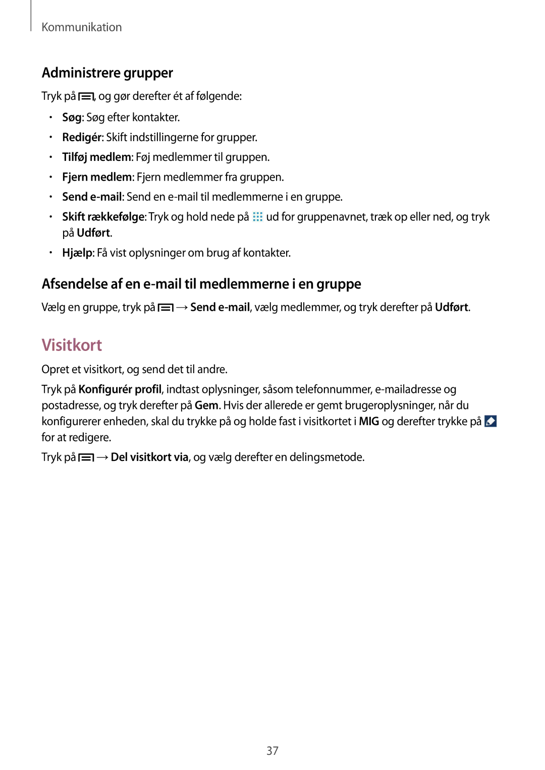 Samsung GT-P5210GNANEE manual Visitkort, Administrere grupper, Afsendelse af en e-mail til medlemmerne i en gruppe 