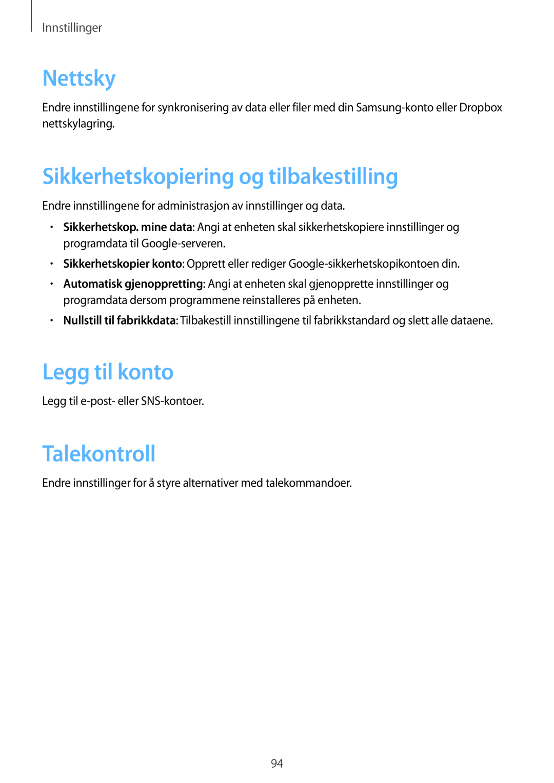 Samsung GT-P5210MKENEE, GT-P5210ZWENEE manual Nettsky, Sikkerhetskopiering og tilbakestilling, Legg til konto, Talekontroll 