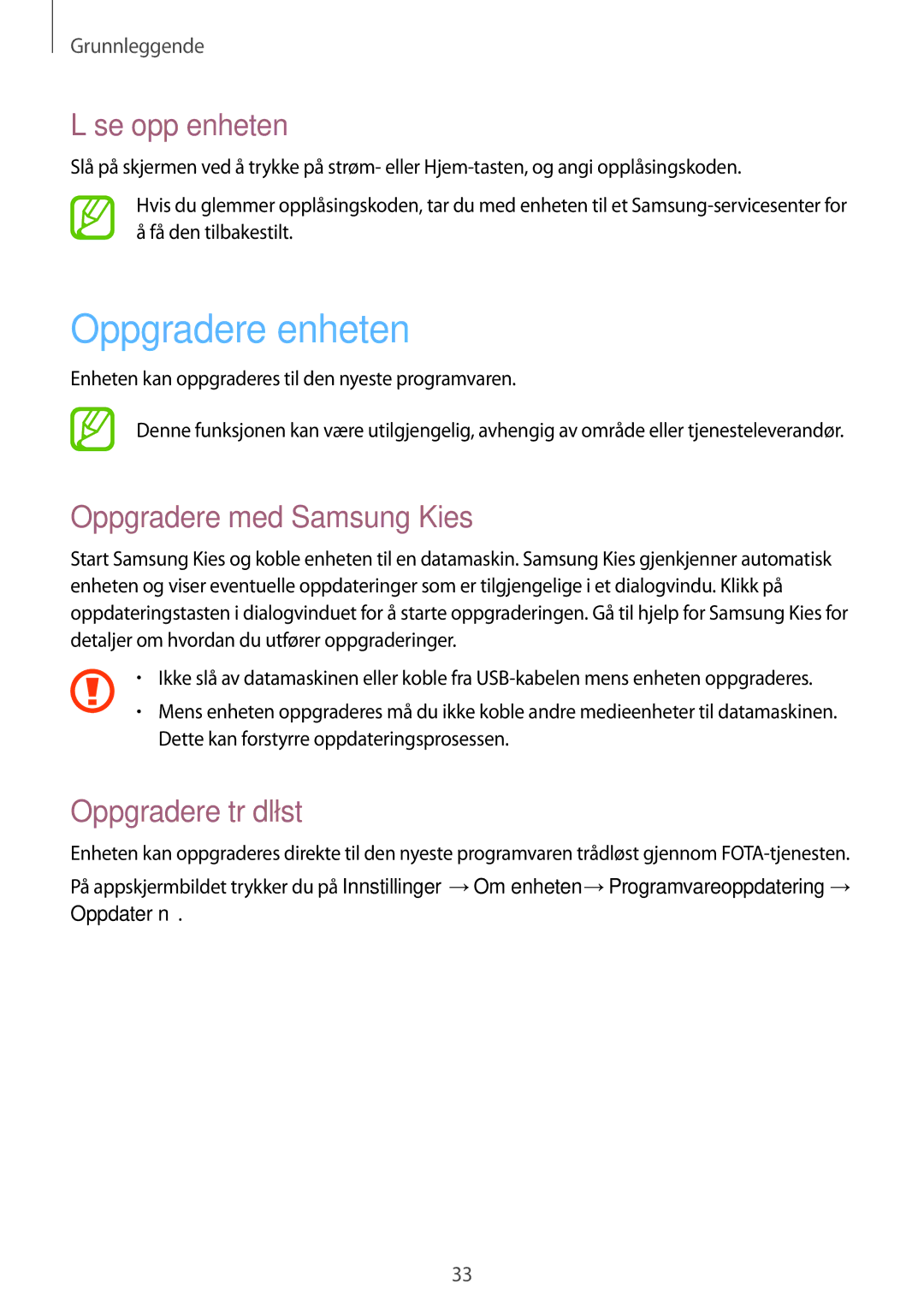 Samsung GT-P5210ZWXNEE manual Oppgradere enheten, Låse opp enheten, Oppgradere med Samsung Kies, Oppgradere trådløst 