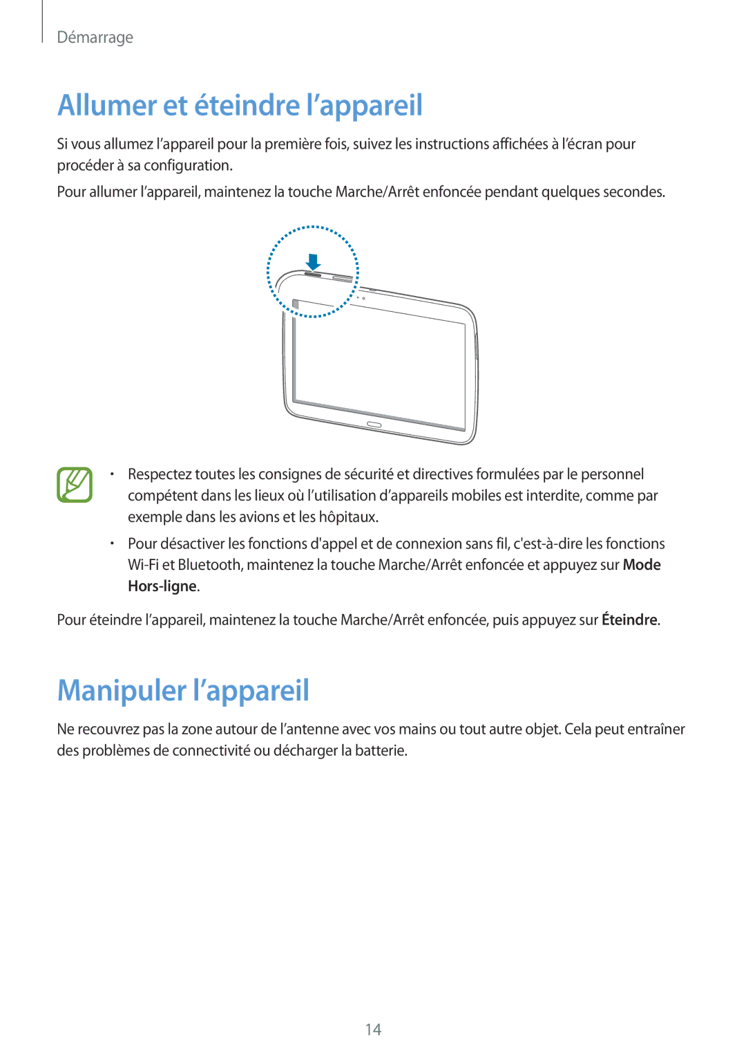 Samsung GT-P5210ZWAXEF, GT-P5210ZWXXEF, GT-P5210GNAXEF, GT-P5210ZWAFTB Allumer et éteindre l’appareil, Manipuler l’appareil 