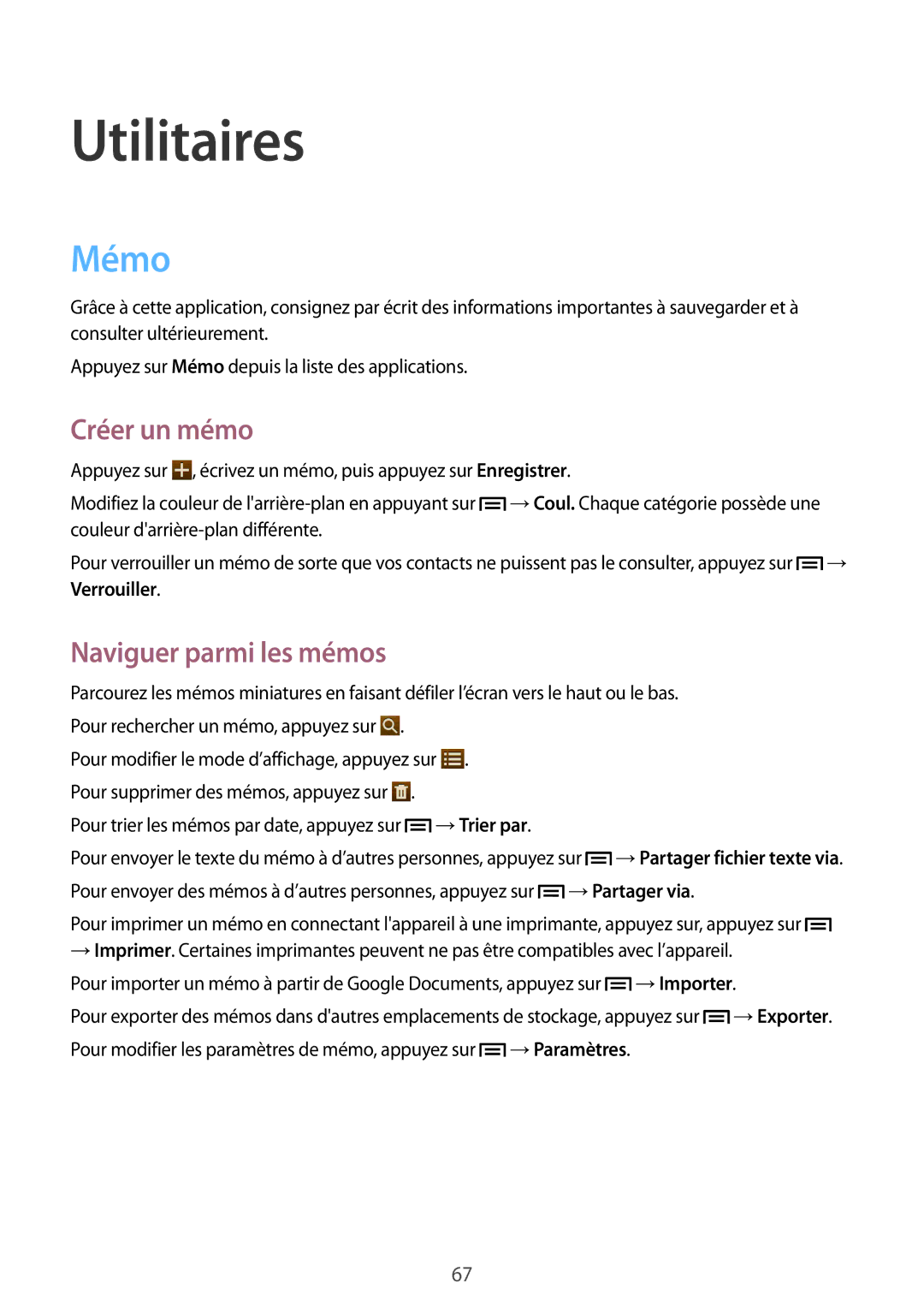 Samsung GT-P5210GRAXEF, GT-P5210ZWXXEF manual Utilitaires, Mémo, Créer un mémo, Naviguer parmi les mémos, Verrouiller 