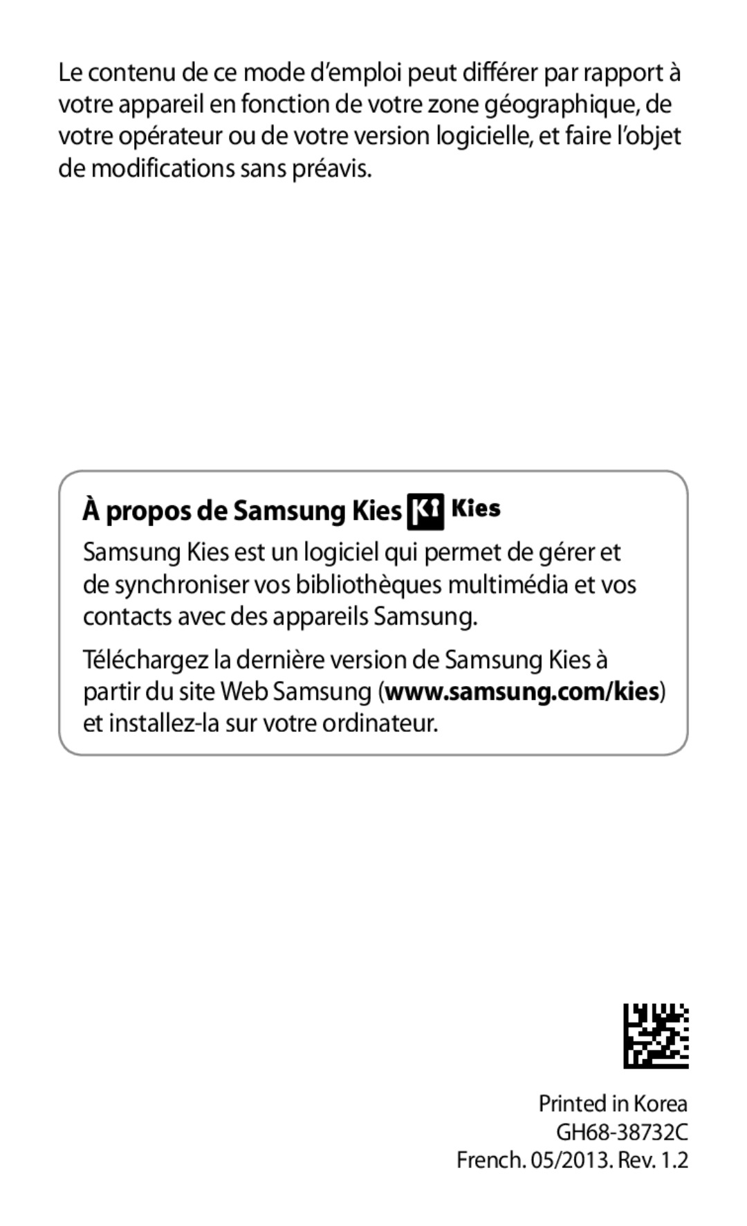 Samsung GT-P5210GNAXEF, GT-P5210ZWXXEF, GT-P5210ZWAFTB, GT-P5210ZWEXEF, GT-P5210GRAXEF, GT-P5210ZWAXEF Propos de Samsung Kies 