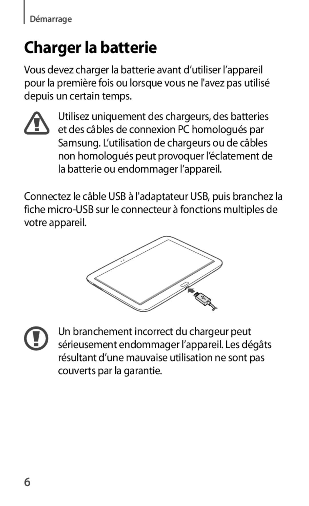 Samsung GT-P5210ZWAFTM, GT-P5210ZWXXEF, GT-P5210GNAXEF, GT-P5210ZWAFTB, GT-P5210ZWEXEF, GT-P5210GRAXEF Charger la batterie 