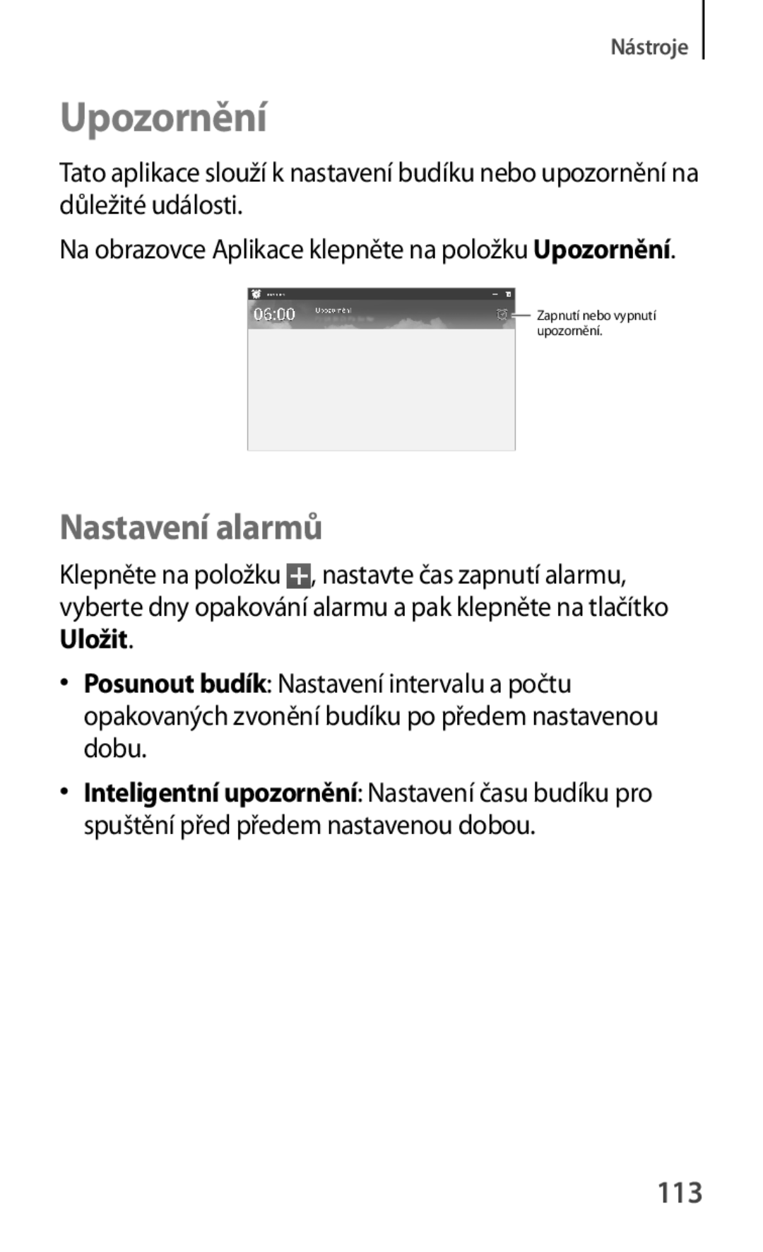 Samsung GT-P5220ZWAORL, GT-P5220GNASWC, GT-P5220MKAAUT, GT-P5220ZWACOS manual Upozornění, Nastavení alarmů, 113, Uložit 