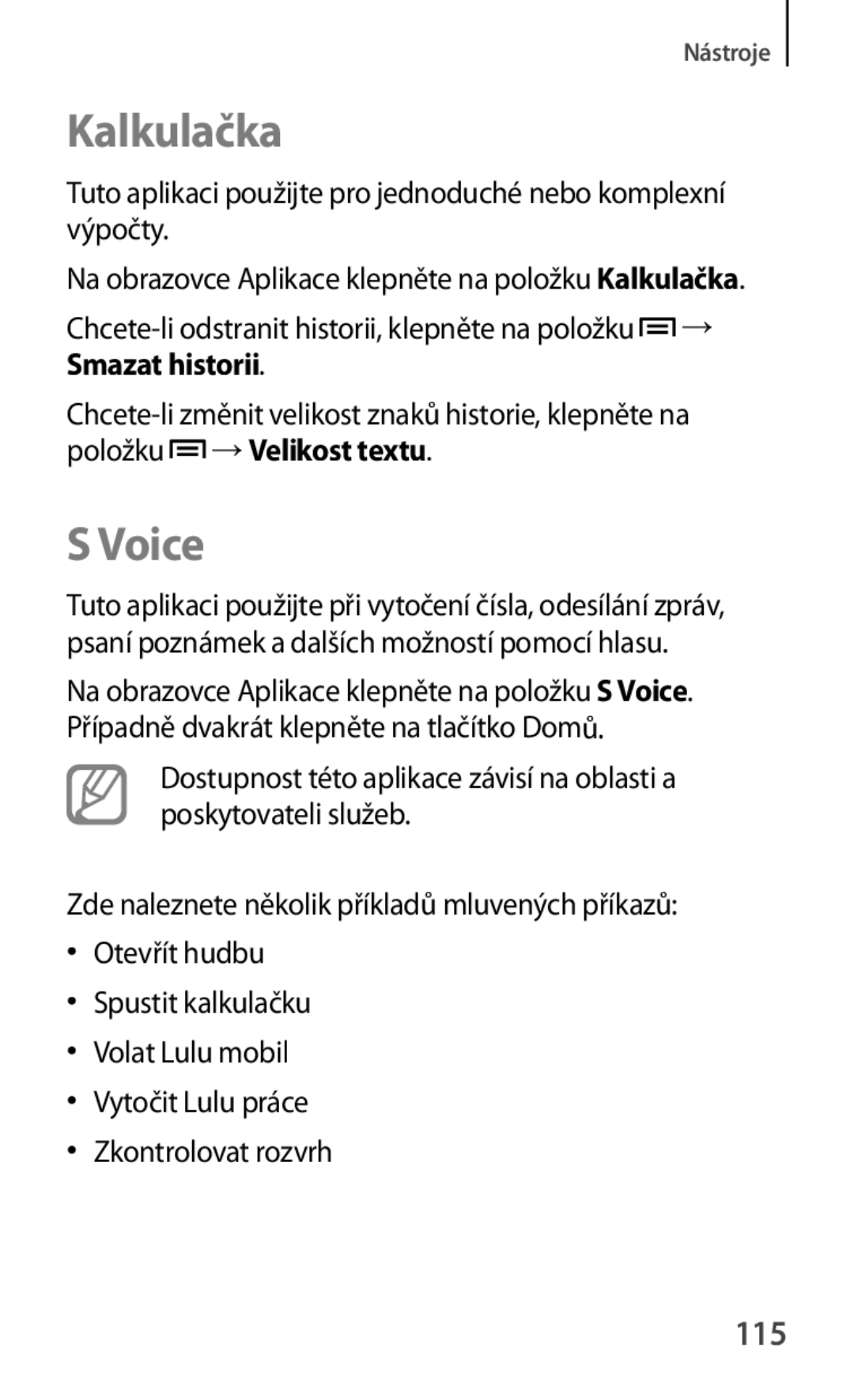 Samsung GT-P5220ZWACOS manual Kalkulačka, Voice, 115, Chcete-li odstranit historii, klepněte na položku →, Smazat historii 