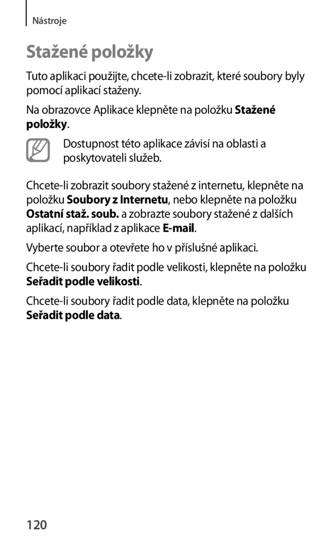 Samsung GT-P5220GNASWC manual 120, Na obrazovce Aplikace klepněte na položku Stažené položky, Seřadit podle velikosti 