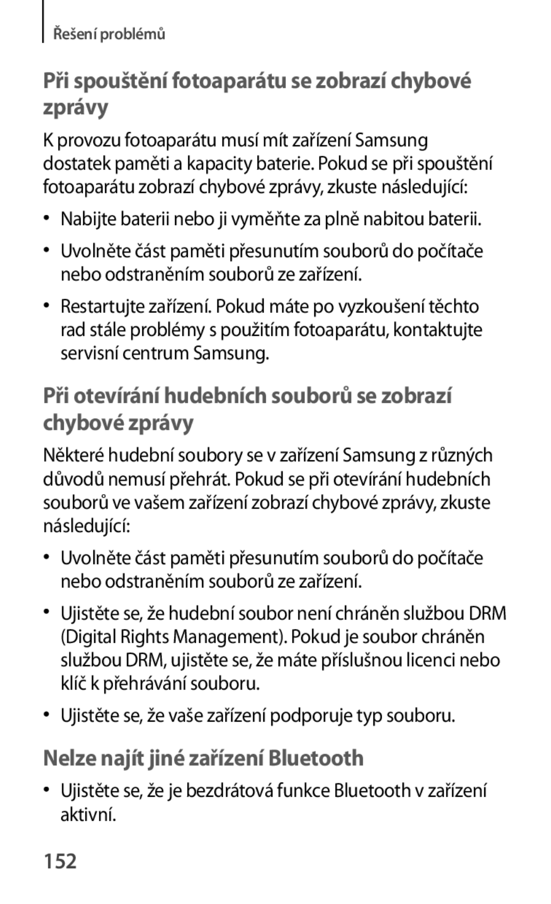 Samsung GT-P5220GNASWC, GT-P5220ZWAORL, GT-P5220MKAAUT, GT-P5220ZWACOS 152, Provozu fotoaparátu musí mít zařízení Samsung 