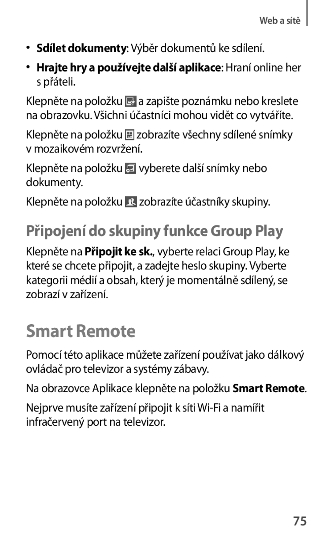 Samsung GT-P5220ZWACOS Smart Remote, Připojení do skupiny funkce Group Play, Sdílet dokumenty Výběr dokumentů ke sdílení 