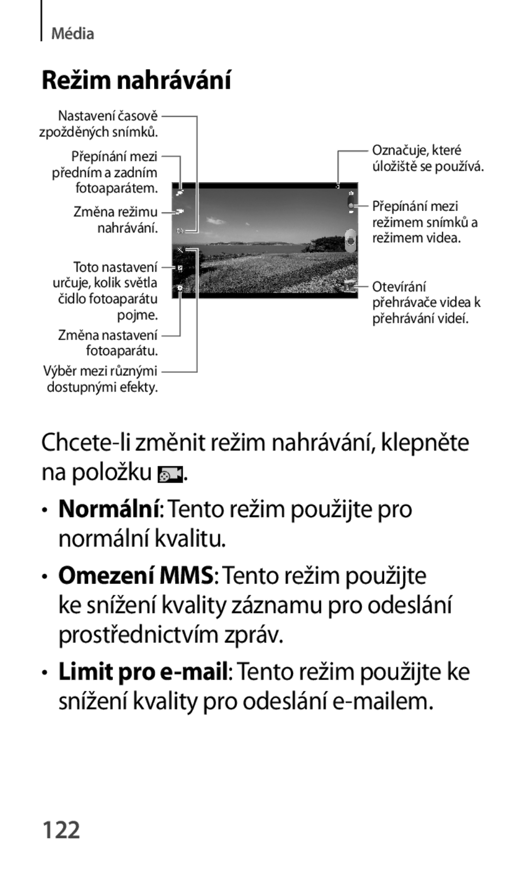 Samsung GT-P5220MKAAUT, GT-P5220GNASWC, GT-P5220ZWAORL, GT-P5220ZWACOS, GT-P5220GNAAUT, GT-P5220ZWAVDC Režim nahrávání, 122 