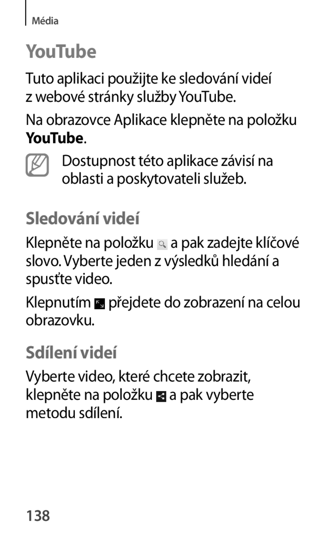 Samsung GT-P5220MKAAUT, GT-P5220GNASWC, GT-P5220ZWAORL, GT-P5220ZWACOS, GT-P5220GNAAUT manual YouTube, Sledování videí, 138 