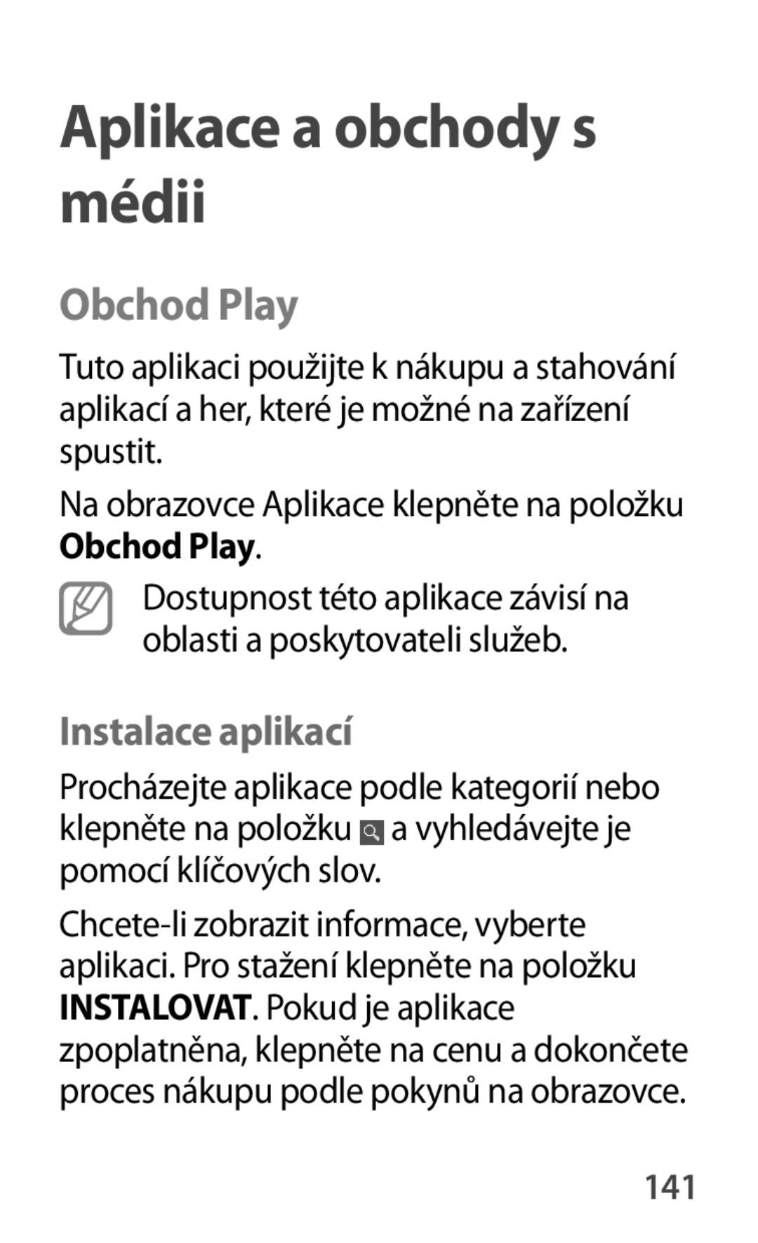 Samsung GT-P5220ZWAVDC, GT-P5220GNASWC, GT-P5220ZWAORL, GT-P5220MKAAUT, GT-P5220ZWACOS, GT-P5220GNAAUT manual Obchod Play, 141 