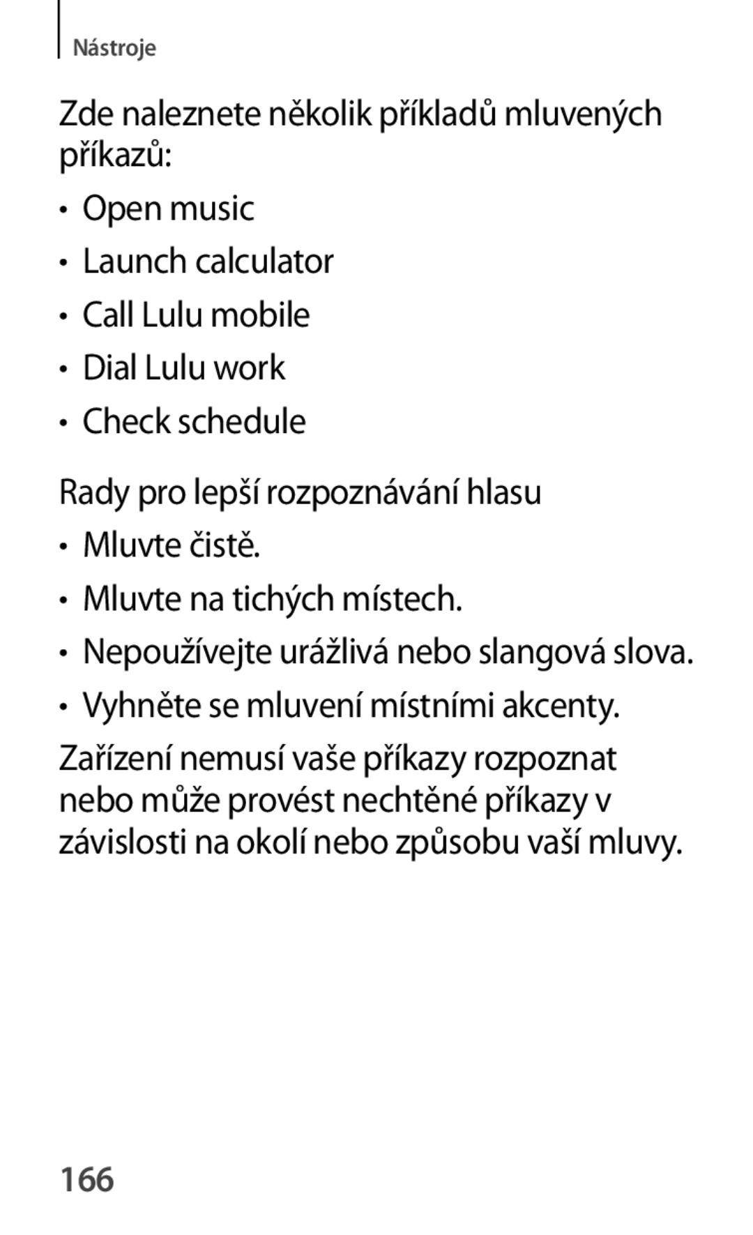 Samsung GT-P5220GNAVDC, GT-P5220GNASWC, GT-P5220ZWAORL, GT-P5220MKAAUT manual Vyhněte se mluvení místními akcenty, 166 