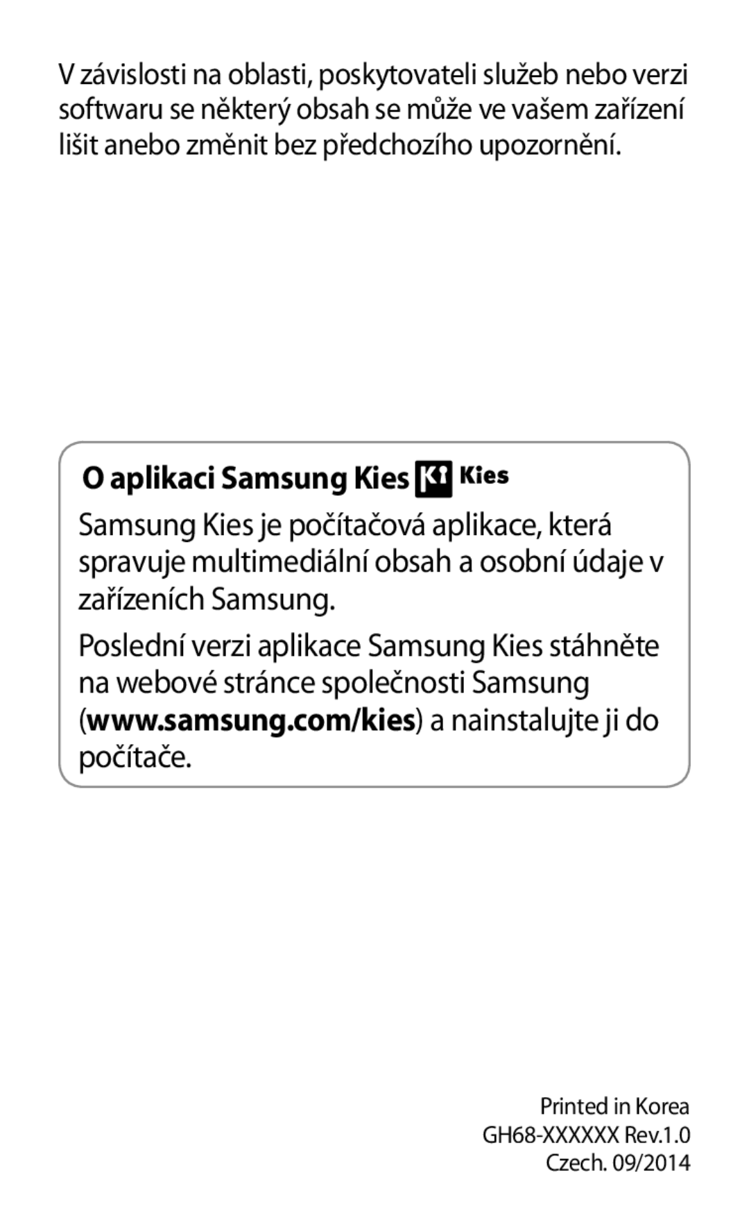 Samsung GT-P5220MKAAUT, GT-P5220GNASWC, GT-P5220ZWAORL, GT-P5220ZWACOS, GT-P5220GNAAUT, GT-P5220ZWAVDC Aplikaci Samsung Kies 