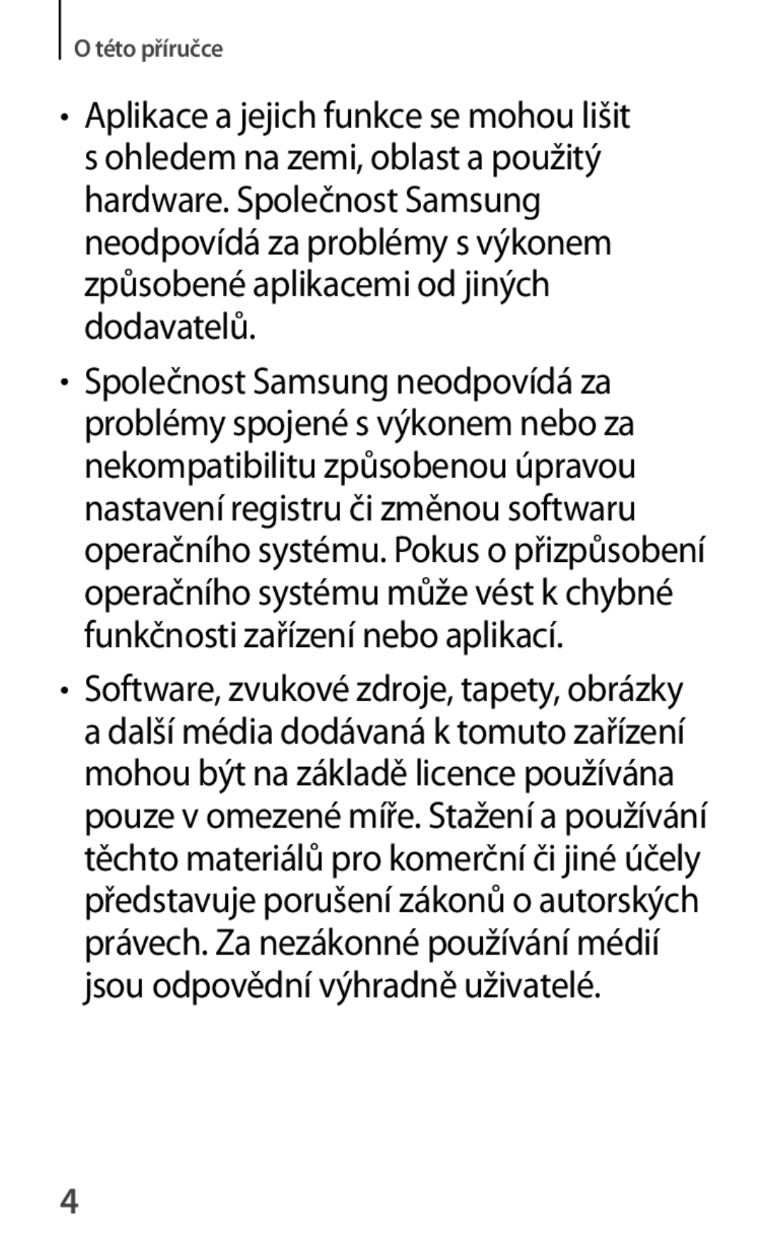 Samsung GT-P5220GNAAUT, GT-P5220GNASWC, GT-P5220ZWAORL, GT-P5220MKAAUT, GT-P5220ZWACOS, GT-P5220ZWAVDC manual Této příručce 