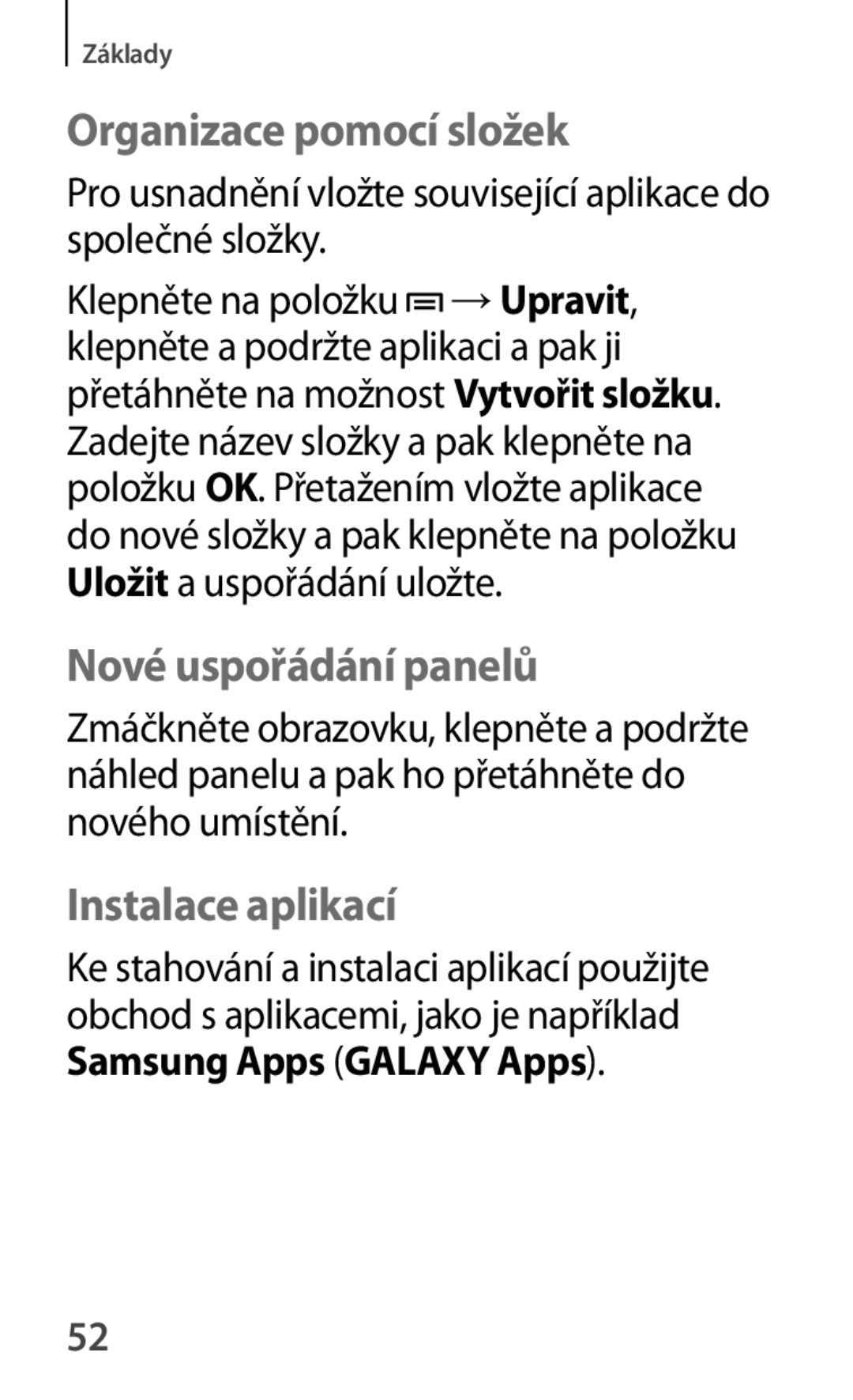 Samsung GT-P5220GNAAUT, GT-P5220GNASWC, GT-P5220ZWAORL, GT-P5220MKAAUT manual Organizace pomocí složek, Instalace aplikací 