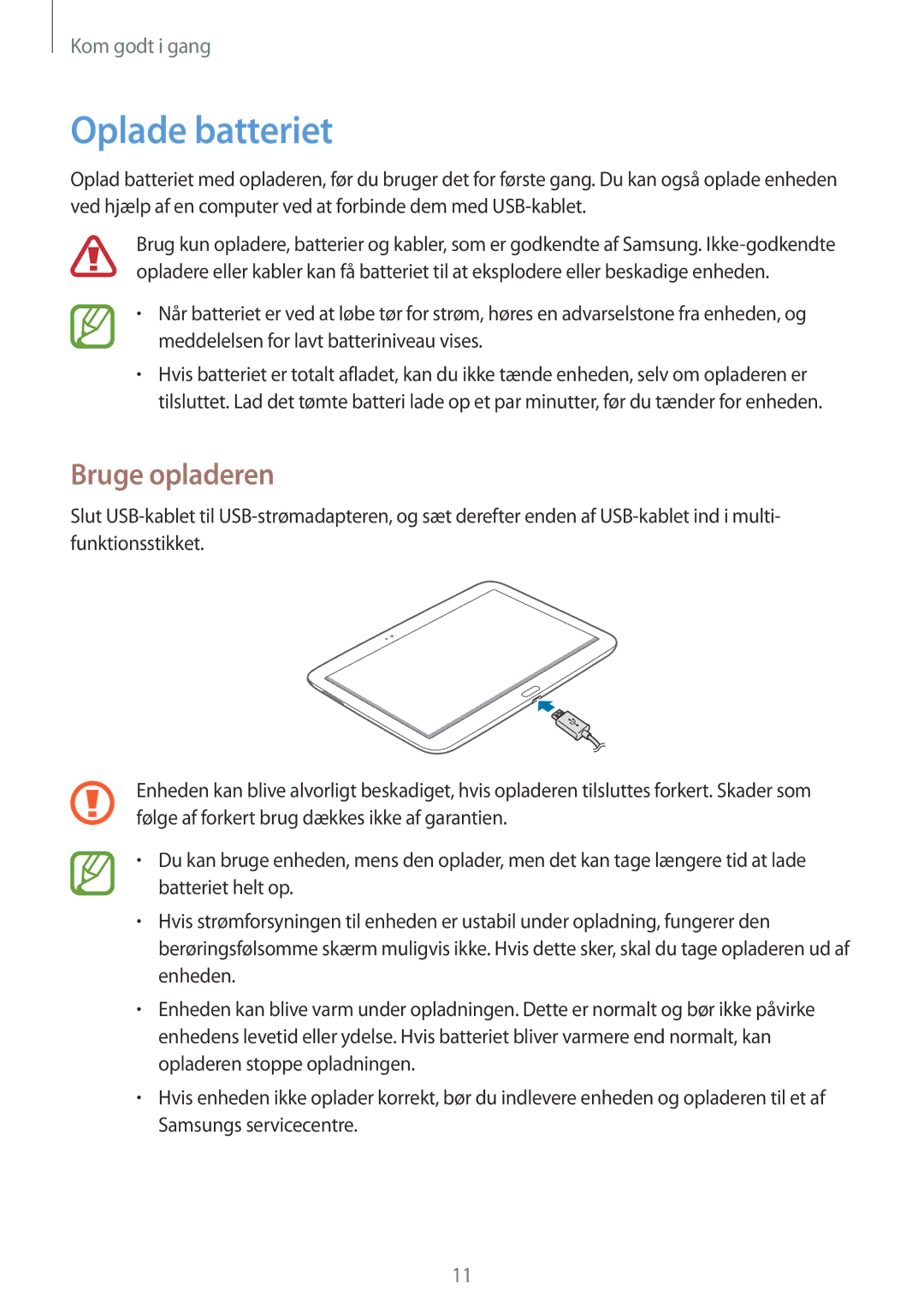 Samsung GT-P5220ZWENEE, GT-P5220GRENEE, GT-P5220GNENEE, GT-P5220GNANEE, GT-P5220ZWANEE manual Oplade batteriet, Bruge opladeren 