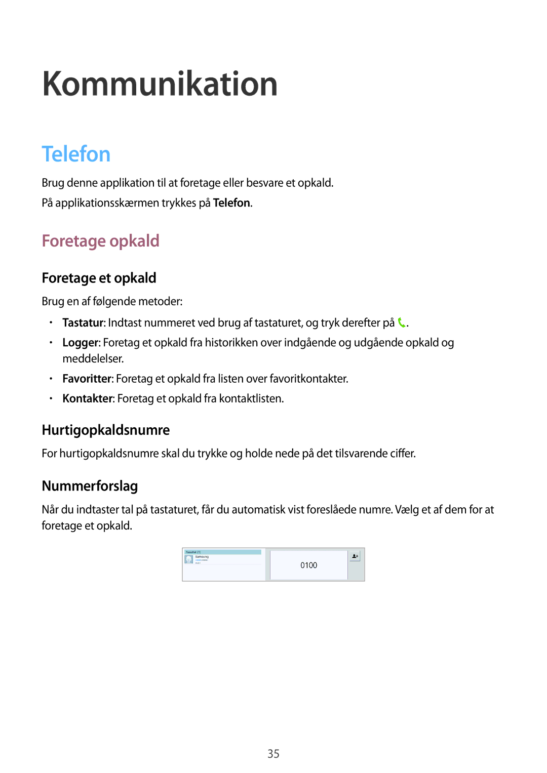 Samsung GT-P5220ZWENEE, GT-P5220GRENEE, GT-P5220GNENEE, GT-P5220GNANEE manual Kommunikation, Telefon, Foretage opkald 